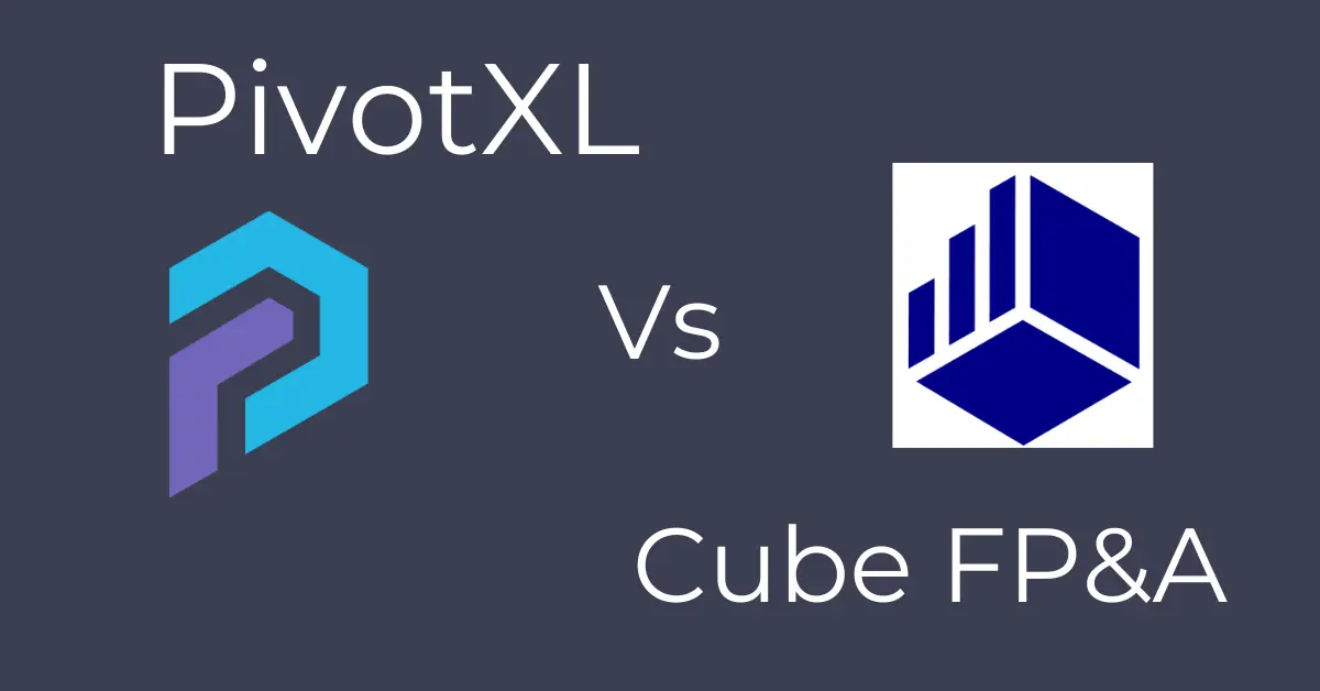 PivotXL vs Cube best fp&s software in 2025