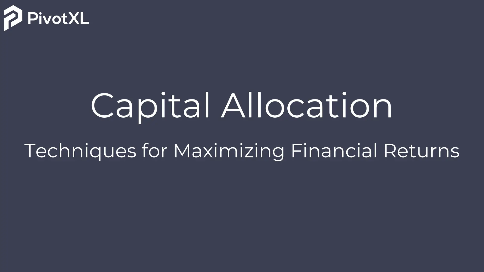 Capital Allocation