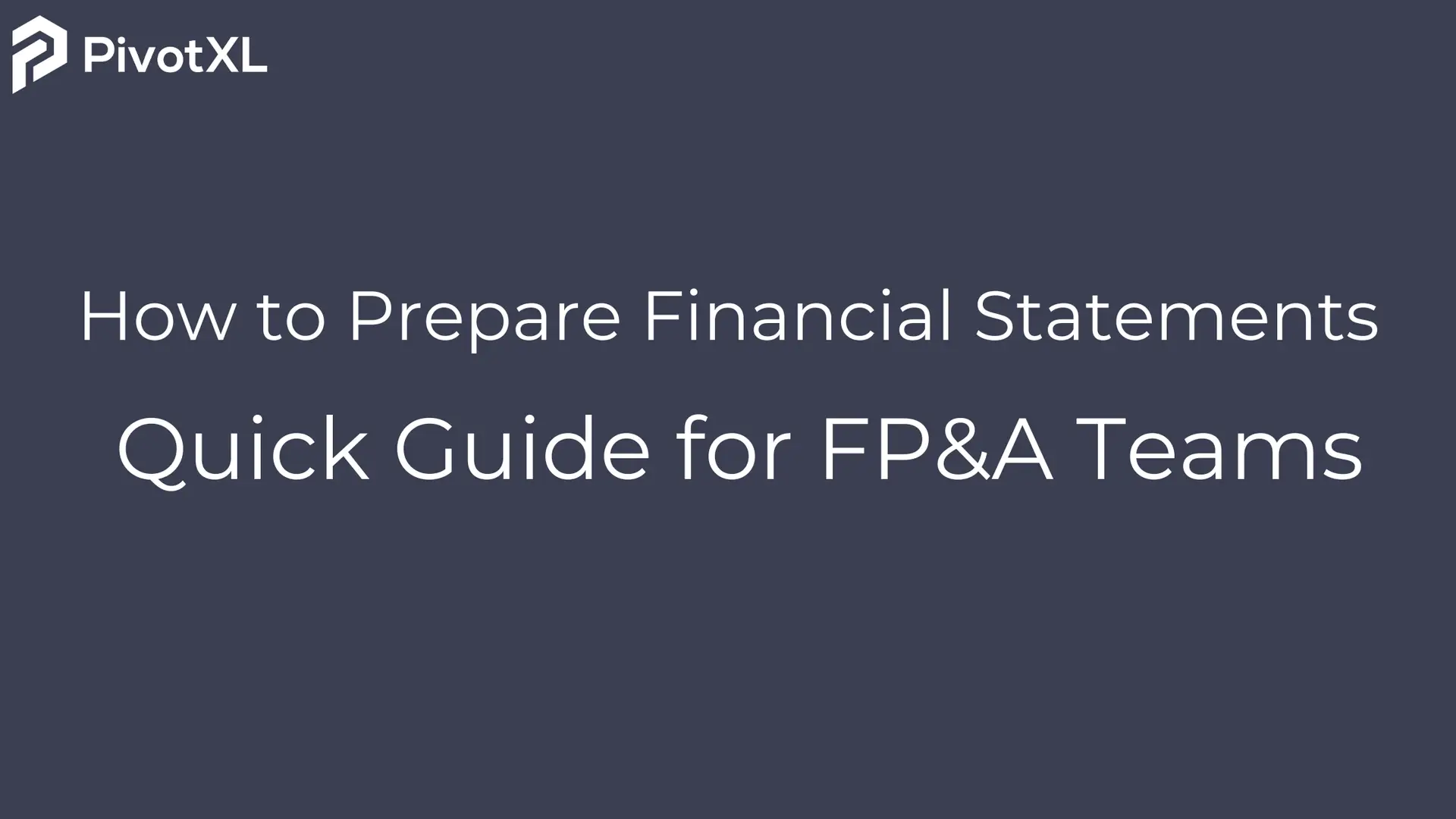 How to Prepare Financial Statements