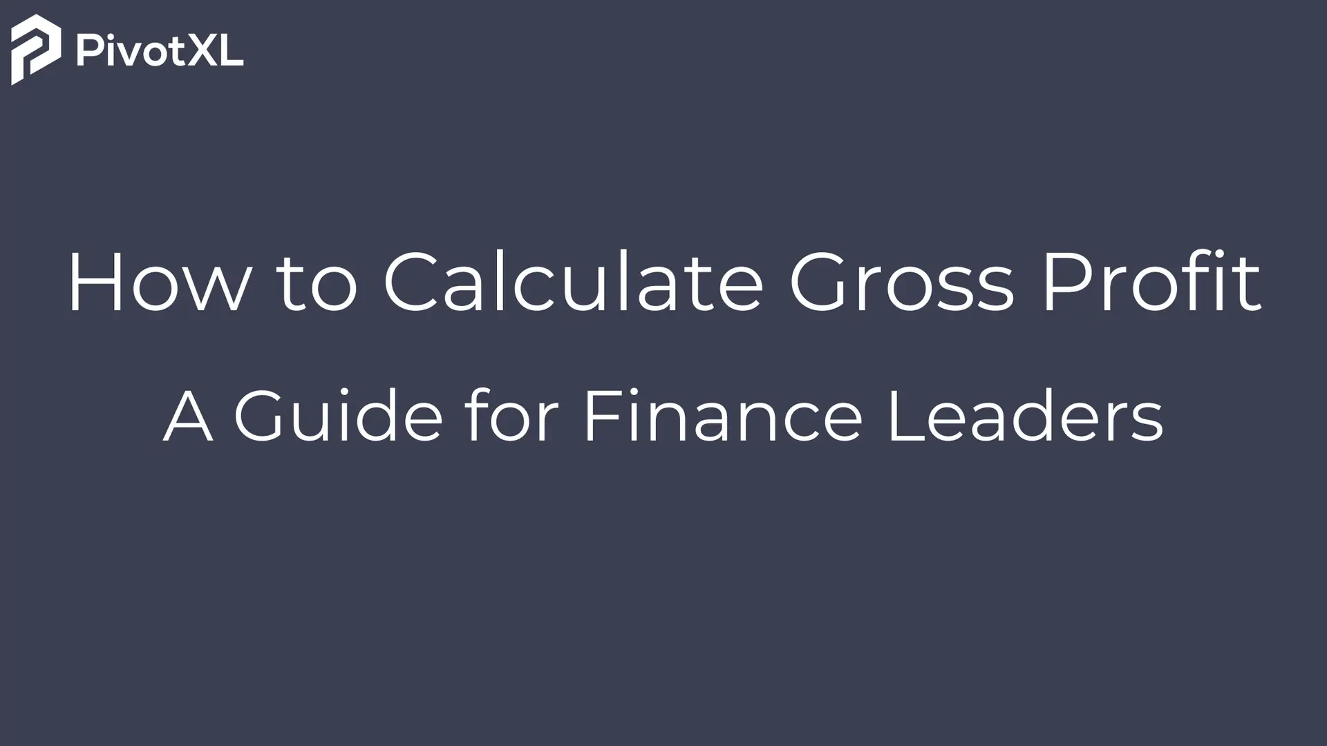 How to Calculate Gross Profit