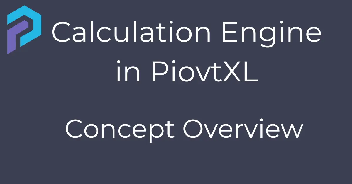 financial forecasts, KPI and Allocations through PivotXL Calculation Engine