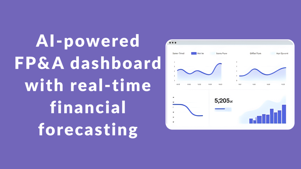 FP&A software for franchising -AI-powered FP&A dashboard with real-time financial forecasting
