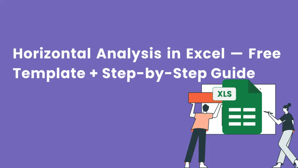 Horizontal Analysis in Excel — Free Template + Step-by-Step Guide